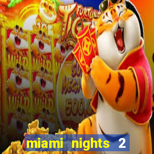 miami nights 2 java pt-br 320x240